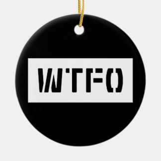 WTFO KERAMISCH ORNAMENT