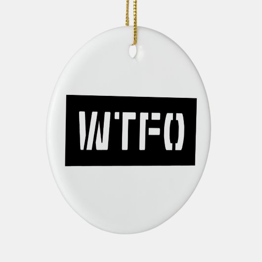 WTFO KERAMISCH ORNAMENT (Rechts)
