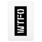 WTFO MAGNEET (Verticaal)