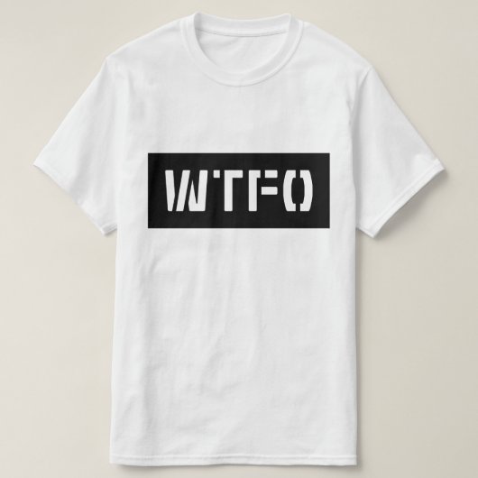 WTFO T-SHIRT (Design voorkant)