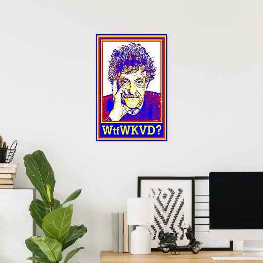 WtfWKVD? Poster (Thuiskantoor)