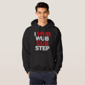 Wub Wub Dubstep Hoodie (Voorkant volledig)