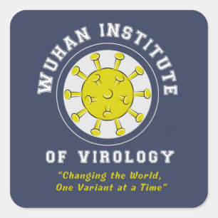 Wuhan Institute of Virology Funny Virus Vierkante Sticker