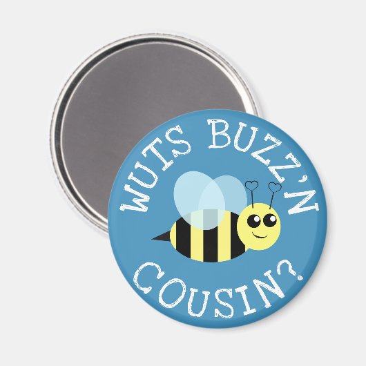 Wuts Buzz'n neef Magneet (Voorkant / Achterkant)