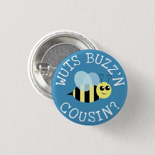 Wuts Buzz'n neef Ronde Button 3,2 Cm (Voorkant /achterkant)