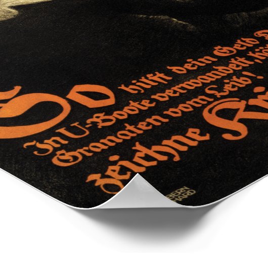 WW1 Duitse propaganda koopt oorlogsobligaties Poster (Hoek)