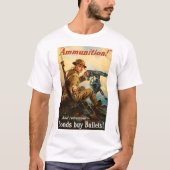 WW1 Propaganda "Ammunition" poster T-shirt (Voorkant)