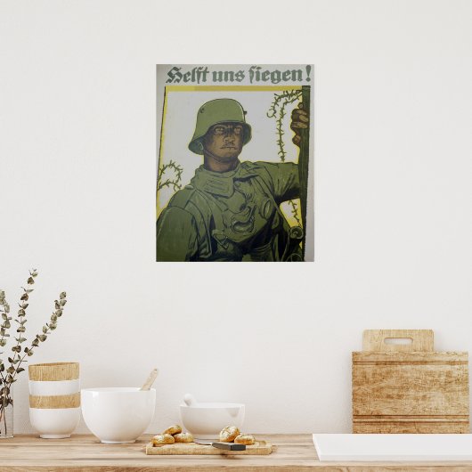 WW1 Propaganda Poster Helft Siegen! (Keuken)