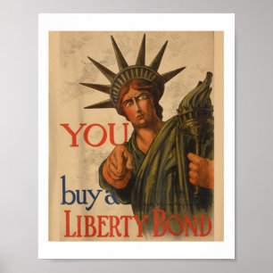 WW1 Propaganda Poster Liberty Bond USA Wor