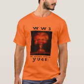 WW3 DE RATINGINGEN ZULLEN JUGE ZIJN! T-SHIRT (Voorkant)