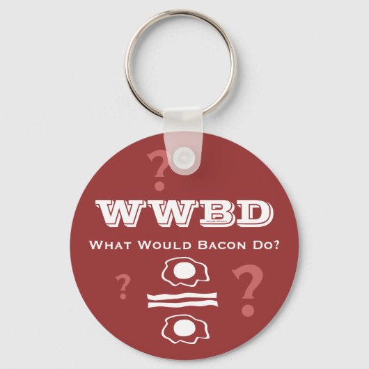 WWBD, wat zou Bacon doen? Sleutelhanger (Voorkant)
