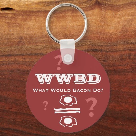 WWBD, wat zou Bacon doen? Sleutelhanger (Voorkant)