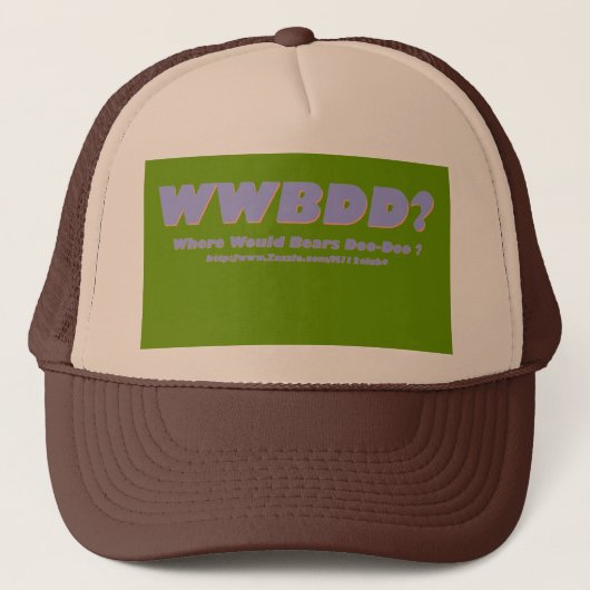WWBDD? Waar zouden beren doen? Trucker Pet (Voorkant)