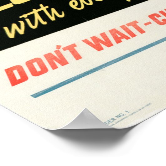 WWI Laten we het met alles doen wat we hebben. Poster (Hoek)