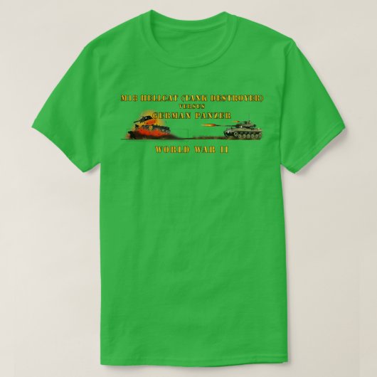 WWII M18 HellCat Doden Duitse Panzer Exploderen T-shirt (Design voorkant)