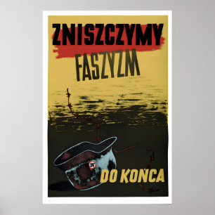 WWII Poster Polen We zullen het fascisme vernietig