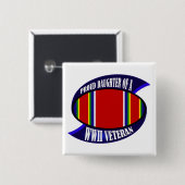 WWII Vet Daughter Vierkante Button 5,1 Cm (Voorkant /achterkant)