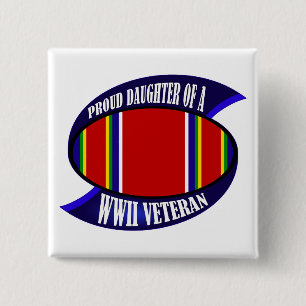 WWII Vet Daughter Vierkante Button 5,1 Cm