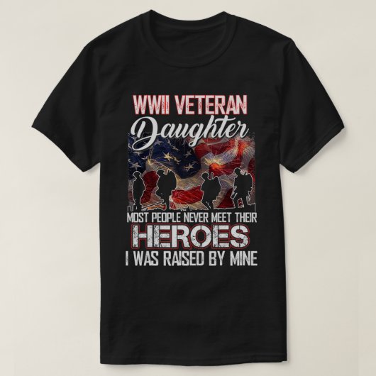 WWII Veteran Daughter De meeste mensen ontmoeten h T-shirt (Design voorkant)