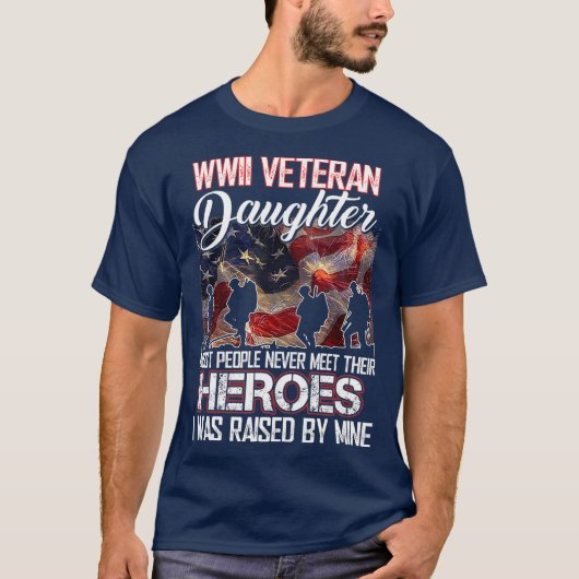 WWII Veteran Daughter De meeste mensen ontmoeten n T-shirt (Voorkant)