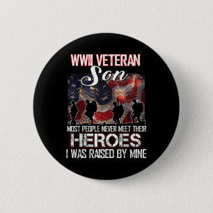 Wwii Veteran Son de meeste mensen ontmoeten hun He Ronde Button 5,7 Cm