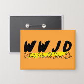 WWJD Button: Wat zou Jezus doen? Vetgedrukte herin Button (Voorkant / Achterkant)