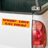 WWJD? LOVEGAY FOLKS BUMPERSTICKER (Op Truck)