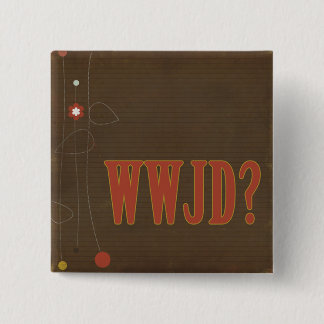 WWJD roesttekst grilligheid Vierkante Button 5,1 Cm