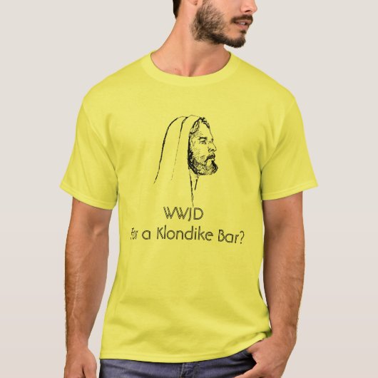 WWJD voor een Klondike Bar? T-shirt (Voorkant)