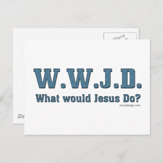 WWJD? Wat zou Jezus doen? Briefkaart (Voorkant / Achterkant)