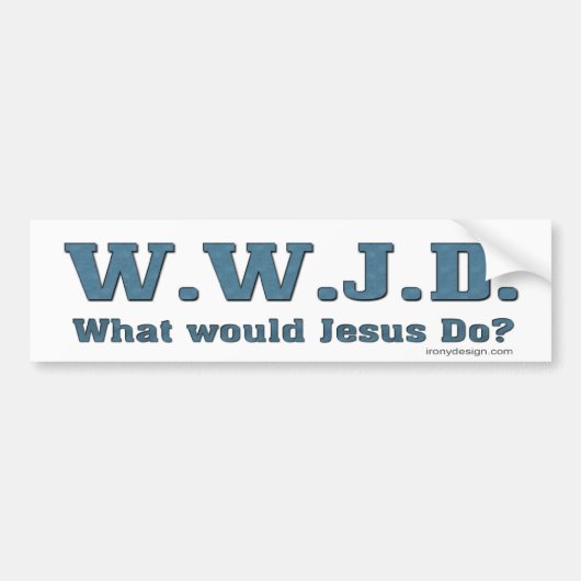 WWJD? Wat zou Jezus doen? Bumpersticker (Voorkant)