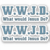 WWJD? Wat zou Jezus doen? Contour Knippen Sticker (Voorkant)