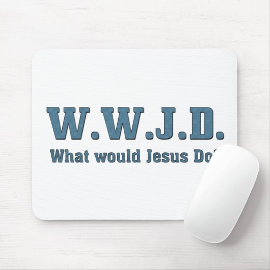 WWJD? Wat zou Jezus doen? Muismat (Met muis)