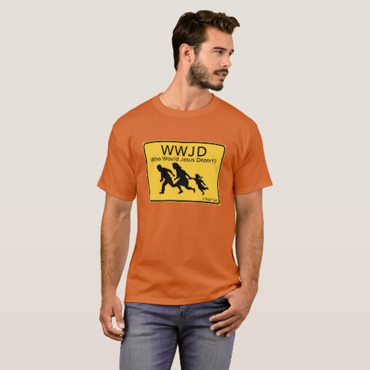 WWJD: Wie zou Jezus uitzetten? - een MisterP-Shirt T-shirt (Voorkant volledig)