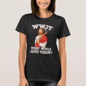 WWJT What would Jesus throw haches axe throwing_2 T-shirt (Voorkant)