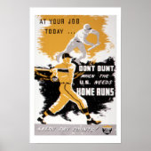  WWWII "Niet knijpen" Baseball Homefront Poste Poster (Voorkant)