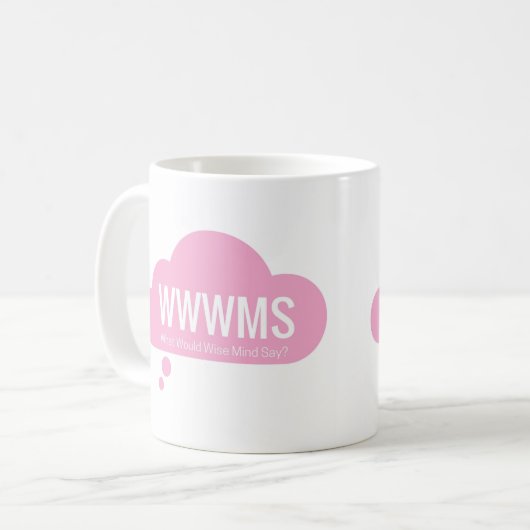 WWWMS? Roze gedachte cloud DBT slogan Koffiemok (Voorkant links)