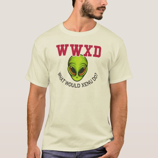 WWXD Wat zou Xenu doen Scientology Cult Protest T-shirt (Voorkant)