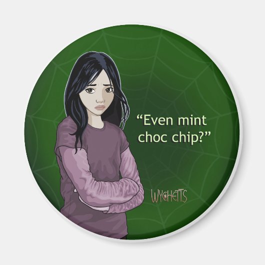 Wychetts magneet- Mint Choc Chip Magneet (Voorkant)