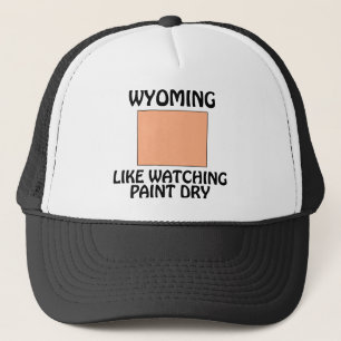 Wyoming - Als het kijken naar verf die droogt Trucker Pet