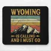 Wyoming belt en ik moet 7 gaan muismat (Voorkant)