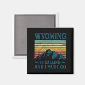 Wyoming belt en ik moet gaan magneet (Voorkant / Achterkant)