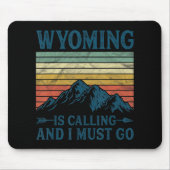 Wyoming belt en ik moet gaan muismat (Voorkant)