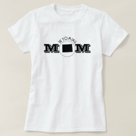 Wyoming Moeder  T-shirt