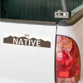 Wyoming Native Bumpersticker (Op Truck)