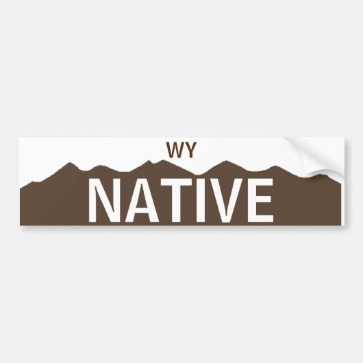 Wyoming Native Bumpersticker (Voorkant)
