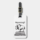 Wyoming? Omdat het prachtig is Bagagelabel (Voorkant verticaal)