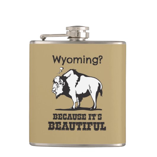Wyoming? Omdat het prachtig is Heupfles (Voorkant)