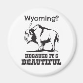 Wyoming? Omdat het prachtig is Magneet (Voorkant)