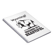Wyoming? Omdat het prachtig is Notitieboek (Rechterzijde)